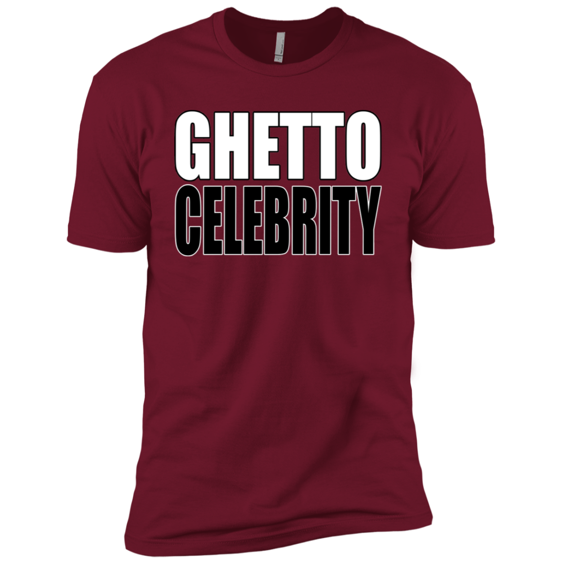 Ghetto Celebrity Premium Short Sleeve T-Shirt