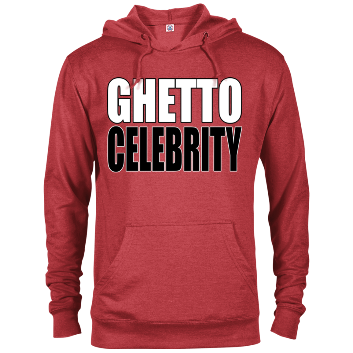 Ghetto Celebrity French Terry Hoodie