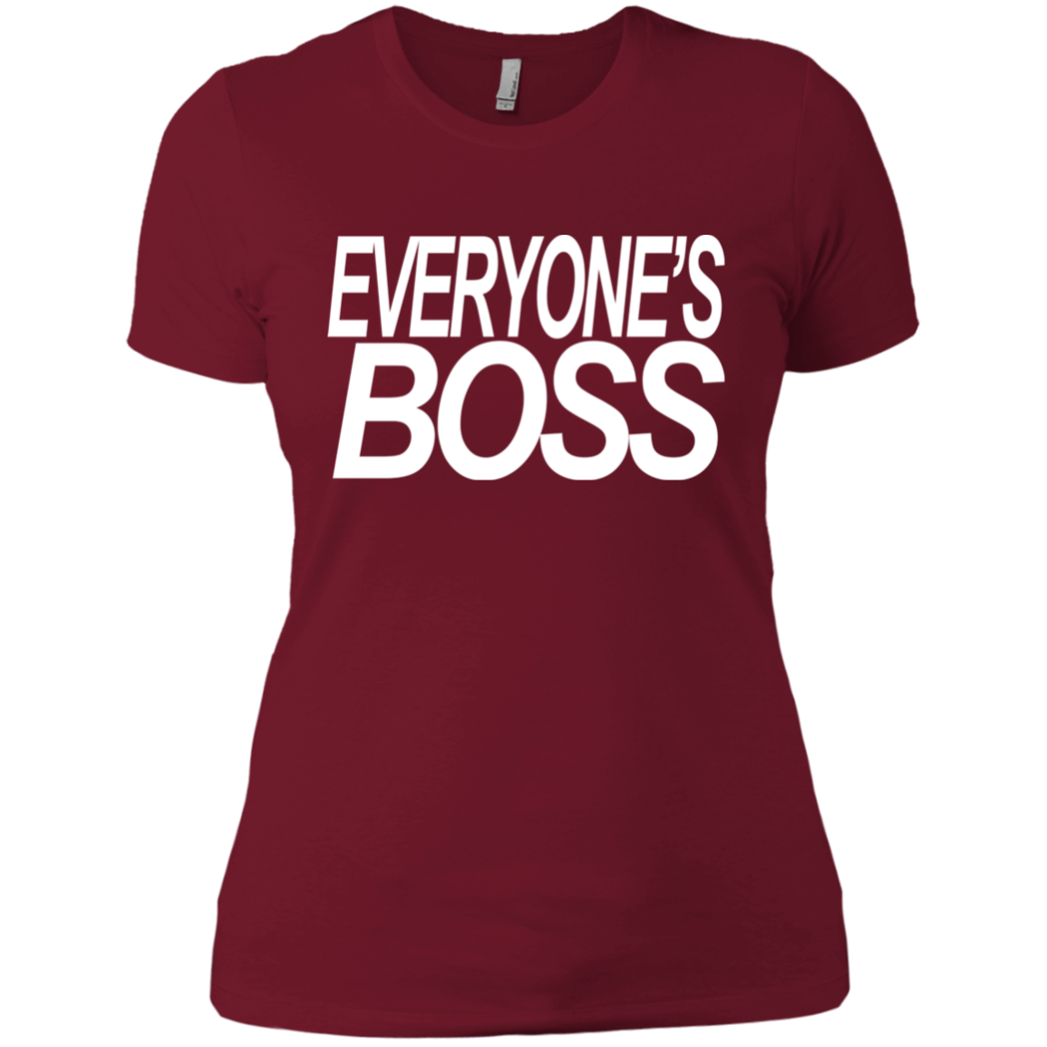 Everyone's Boss Boyfriend T-Shirt