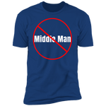 No Middle Man Premium  T-Shirt