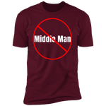 No Middle Man Premium  T-Shirt