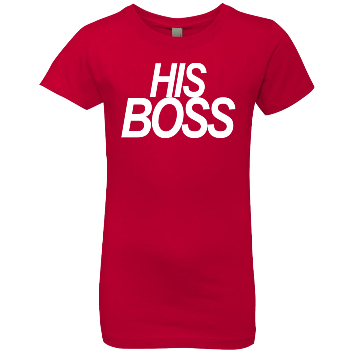His Boss Girls' Princess T-Shirt