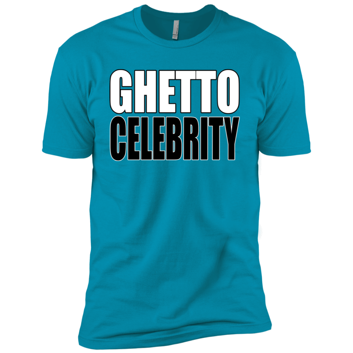 Ghetto Celebrity Premium Short Sleeve T-Shirt